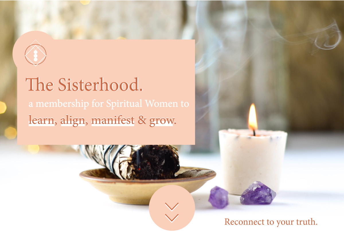 The Sisterhood_Your online Spiritual Membership
